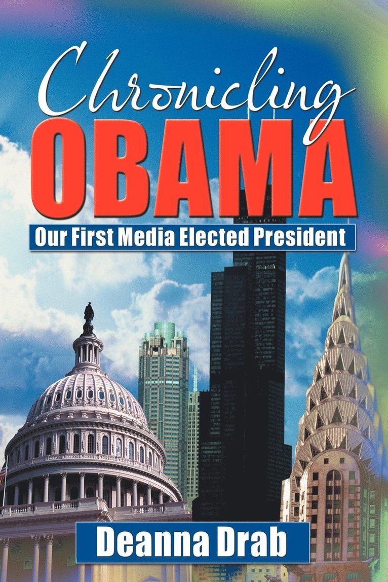 Chronicling Obama 1