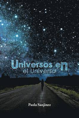 Paola Sanjinez - Universos en el Universo, Häftad