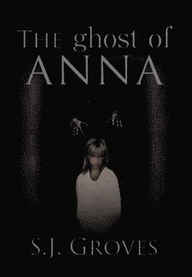 Ghost of Anna