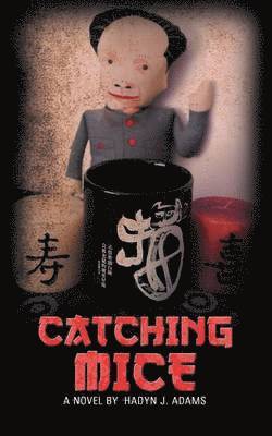 Hadyn J Adams, Hadyn J. Adams - Catching Mice, Häftad