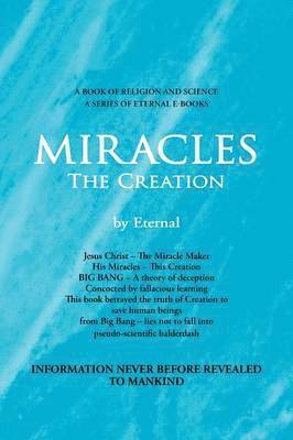 bokomslag MIRACLES, The Creation