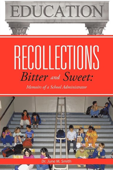 bokomslag Recollections Bitter and Sweet