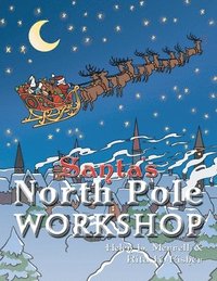 bokomslag Santa's North Pole Workshop