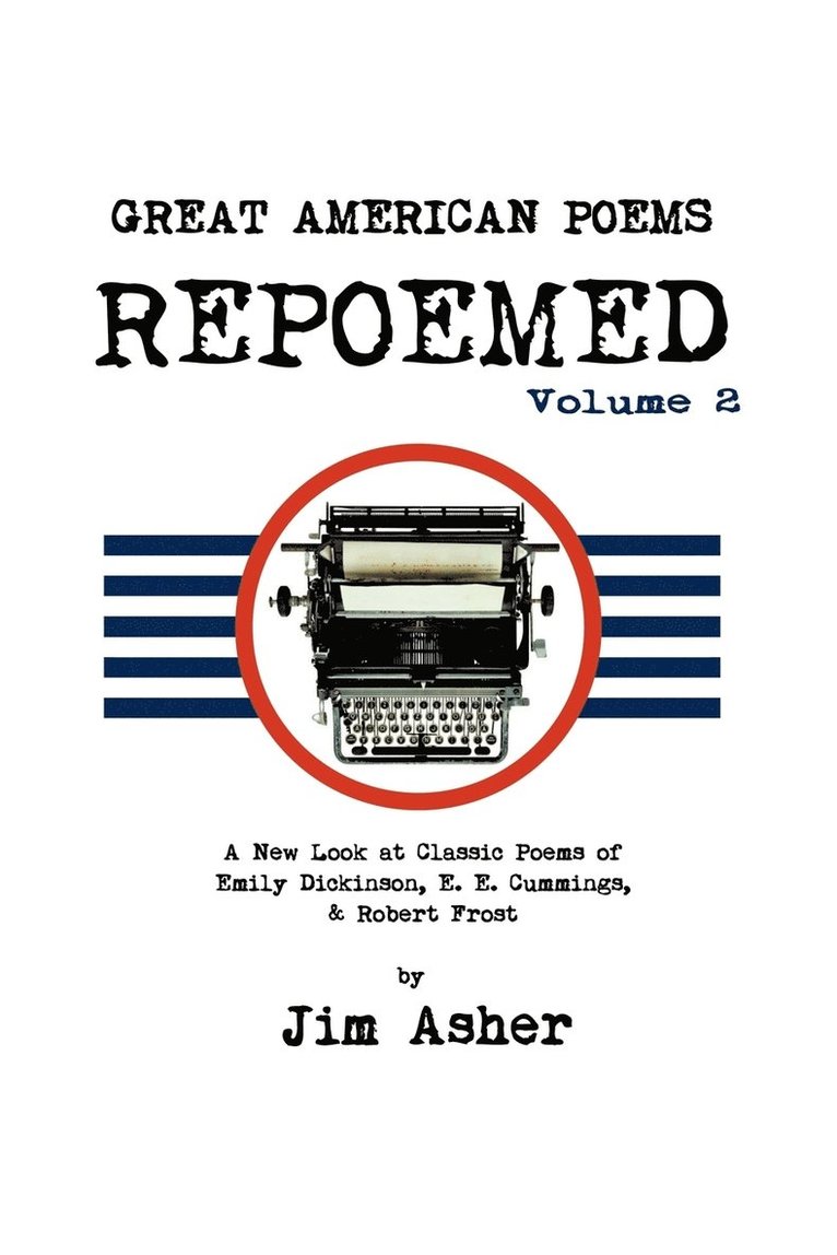 GREAT AMERICAN POEMS - REPOEMED Volume 2 1
