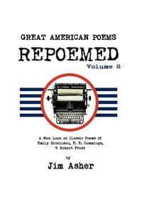 bokomslag GREAT AMERICAN POEMS - REPOEMED Volume 2