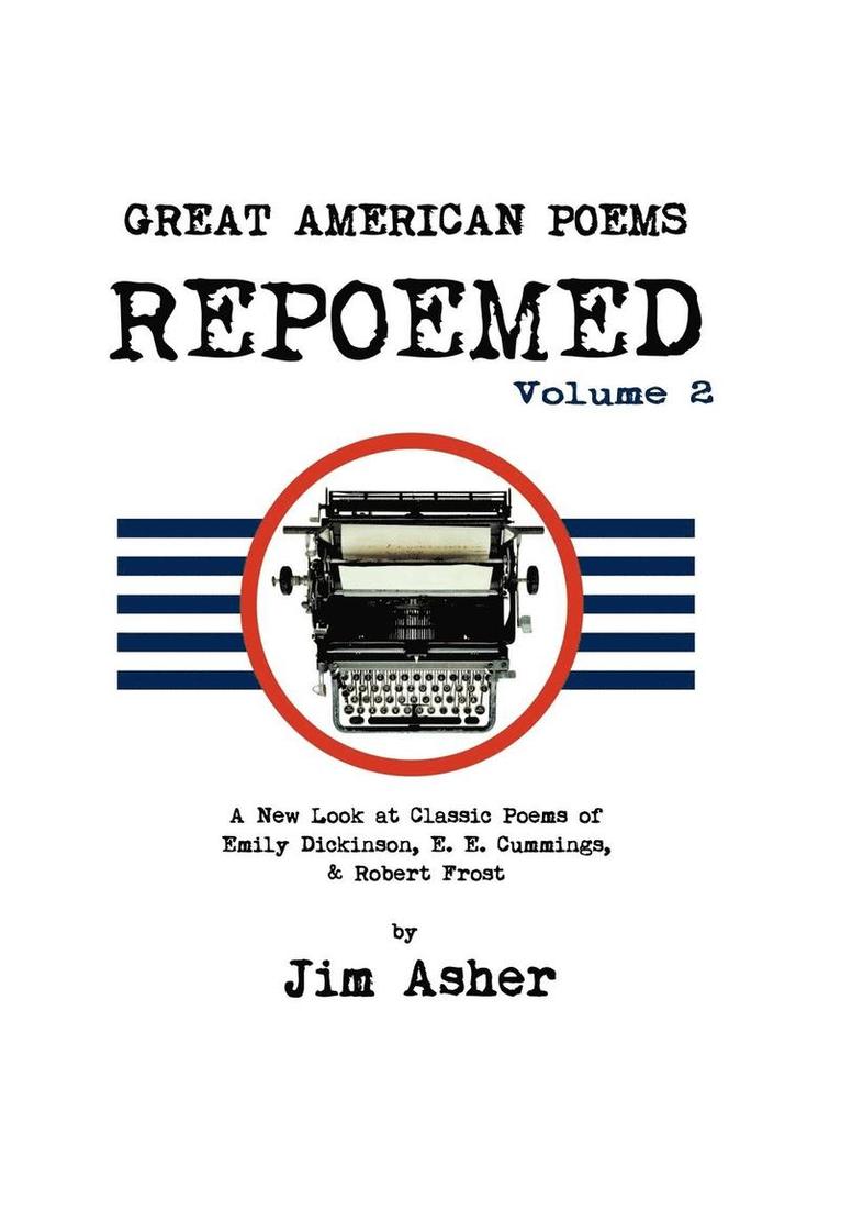 GREAT AMERICAN POEMS - REPOEMED Volume 2 1