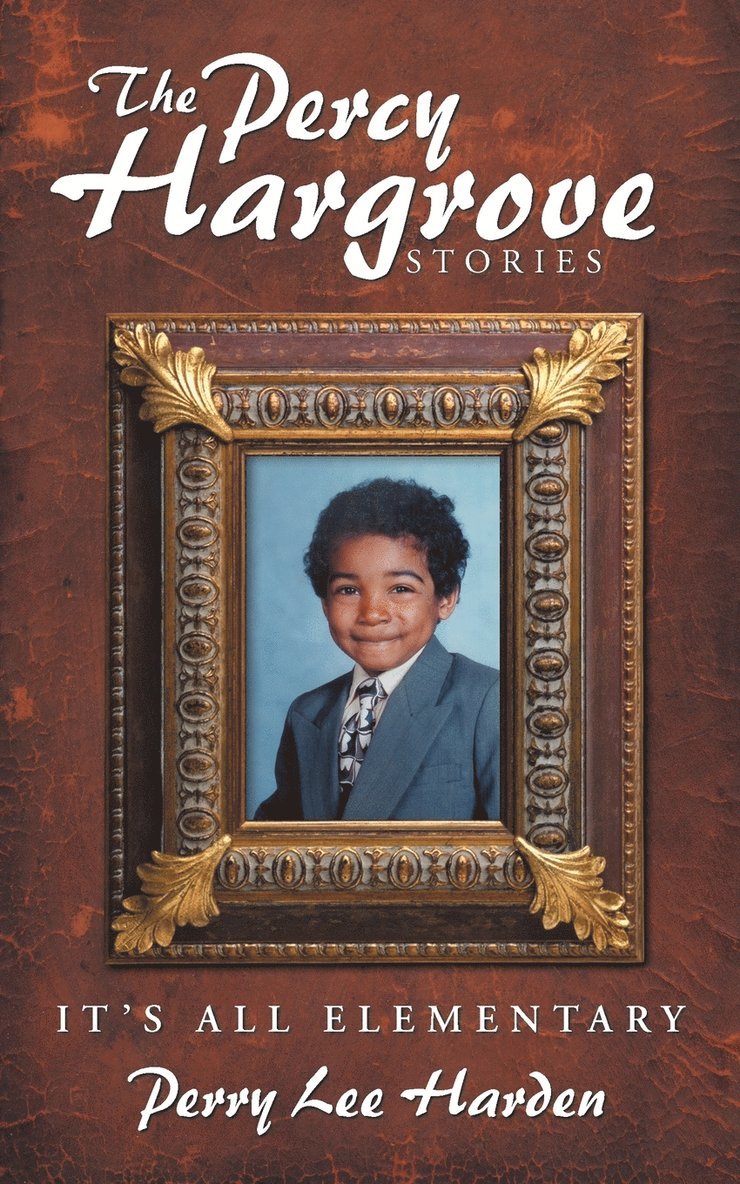 The Percy Hargrove Stories 1