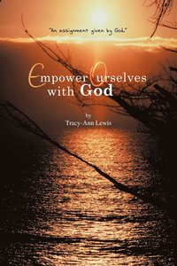 bokomslag Empower Ourselves with God