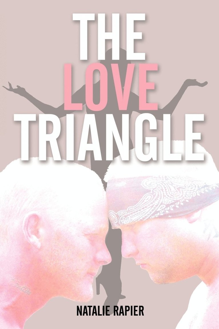 The Love Triangle 1