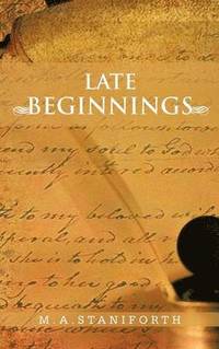 bokomslag Late Beginnings