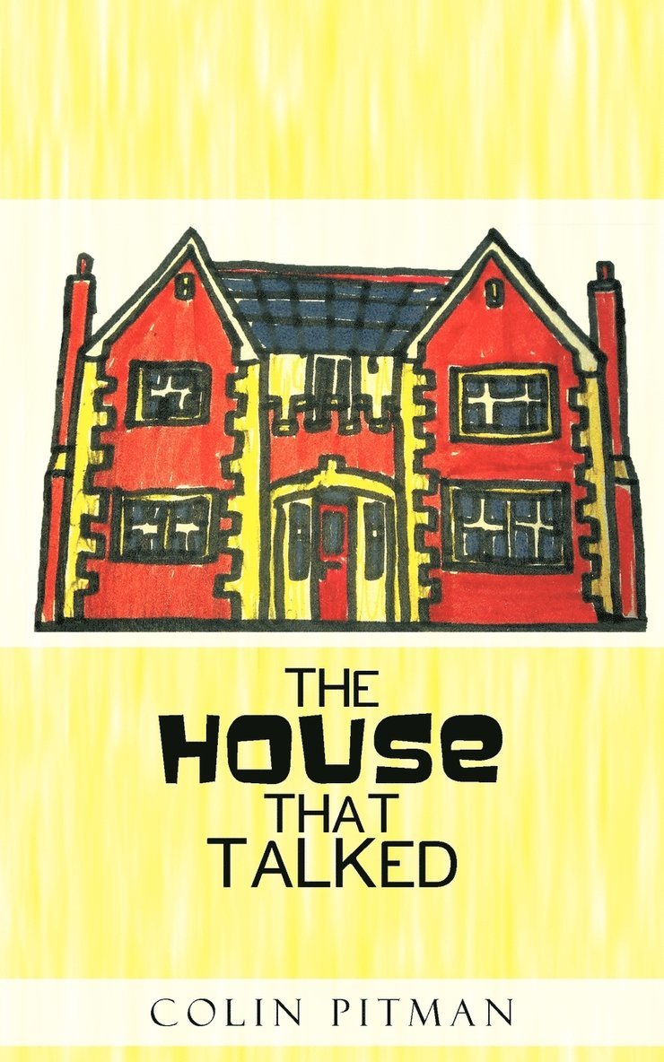 The House That Talked 1