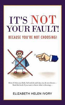 It's Not Your Fault! 1