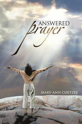 Answered Prayer 1