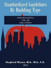 bokomslag Standardized Guidelines by Building Type