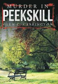 bokomslag Murder in Peekskill