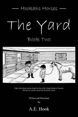 The Yard: Book Two