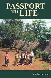 bokomslag Passport to Life
