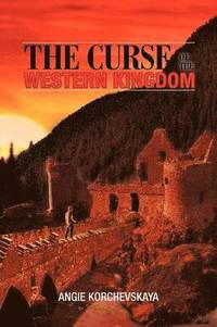 bokomslag The Curse of the Western Kingdom