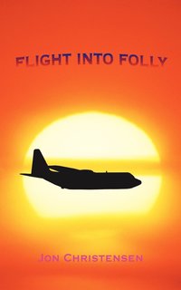 bokomslag Flight Into Folly