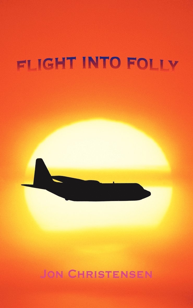 Flight Into Folly 1