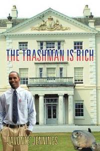 bokomslag The Trashman is Rich