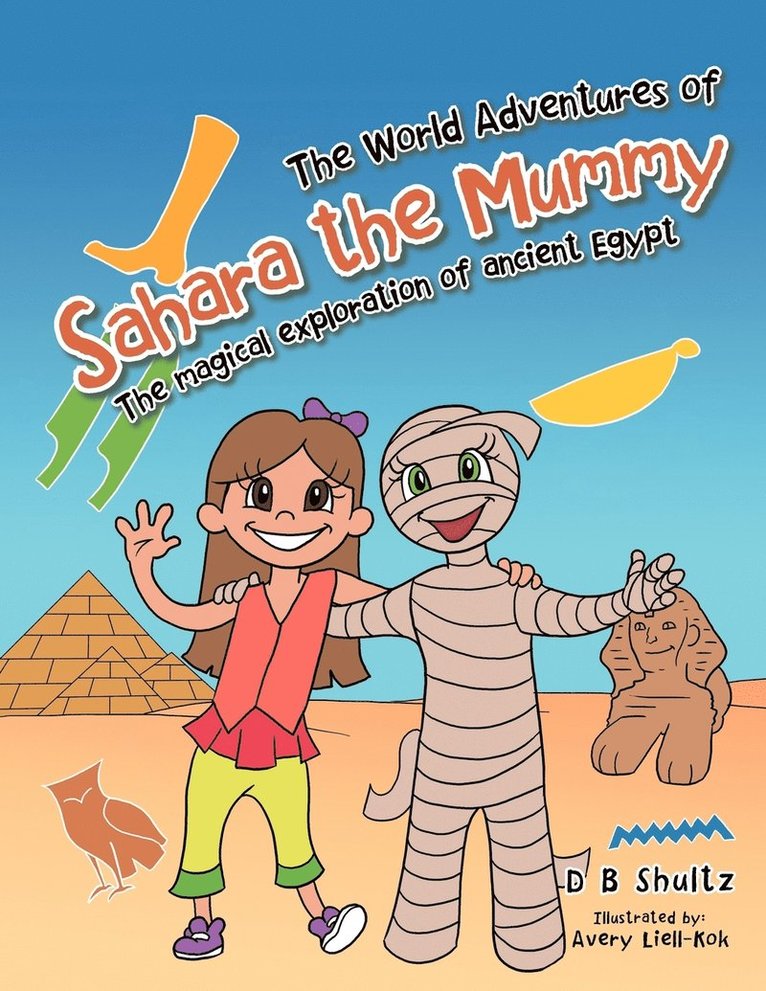The World Adventures of Sahara the Mummy 1
