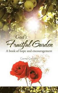 bokomslag God's Fruitful Garden
