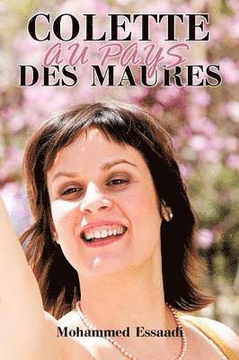 Colette Au Pays Des Maures 1