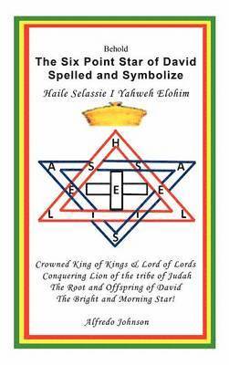 Six Point Star of David Spelled and Symbolize Haile Selassie I