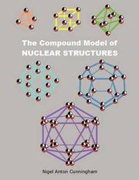 bokomslag Compound Model of Nuclear Structures