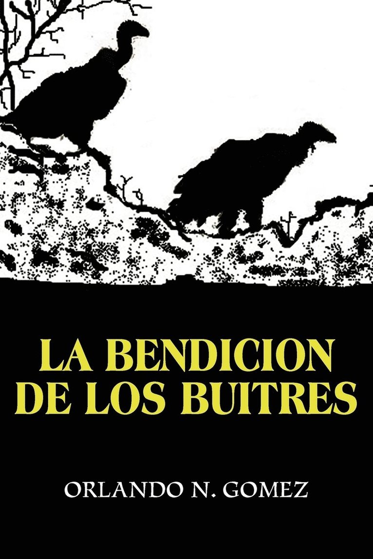 La Bendicion de Los Buitres 1