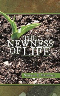 bokomslag Newness of Life