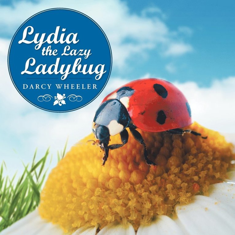 Lydia the Lazy Ladybug 1