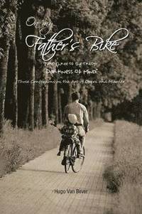 bokomslag On My Father's Bike