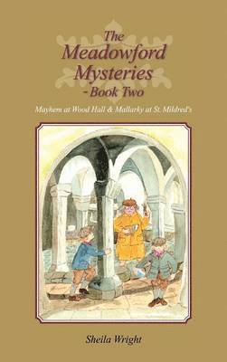 Meadowford Mysteries - Book Two