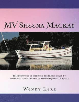 bokomslag Mv Sheena MacKay