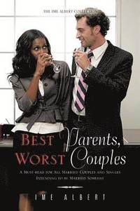 bokomslag Best Parents, Worst Couples