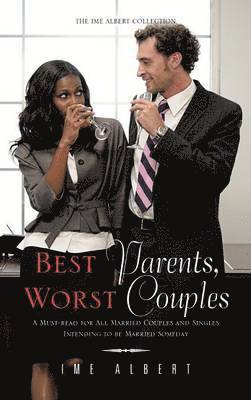 bokomslag Best Parents, Worst Couples