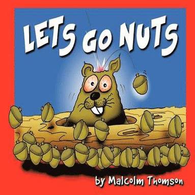 bokomslag Let's Go Nuts