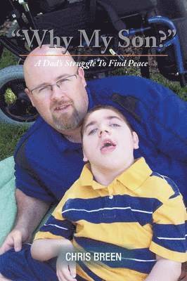 Chris Breen - "Why My Son?", Häftad