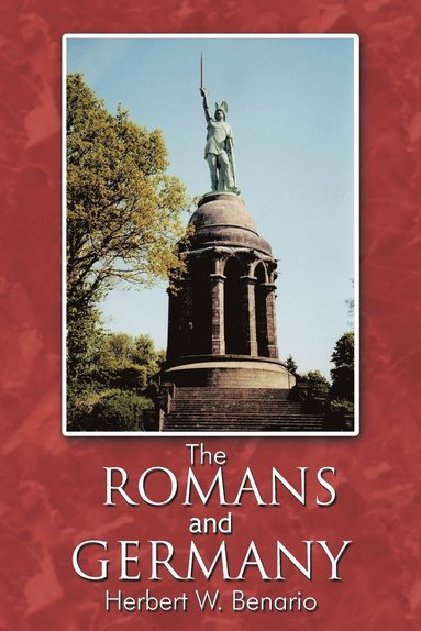 Herbert W Benario - Romans and Germany, Häftad