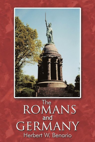 bokomslag The Romans and Germany