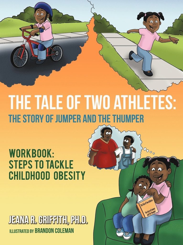 Jeana R Griffith, Jeana R. Griffith, Jeana R. Griffith Ph.D. - Tale of Two Athletes, Häftad