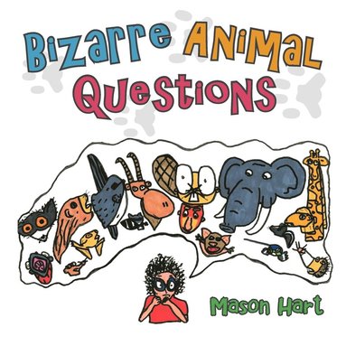 bokomslag Bizarre Animal Questions