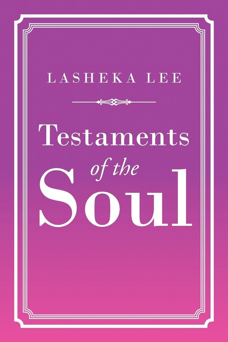 Testaments of the Soul 1