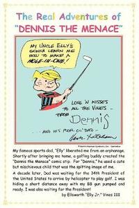 bokomslag Real Adventures of "Dennis The Menace"