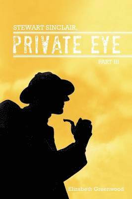 bokomslag STEWART SINCLAIR, Private Eye