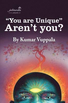 bokomslag "You are Unique" Aren't You?