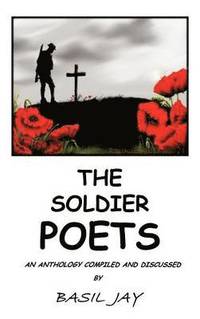 bokomslag THE Soldier Poets