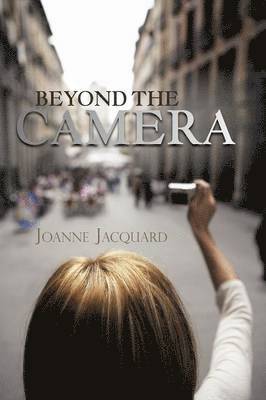 Beyond The Camera 1